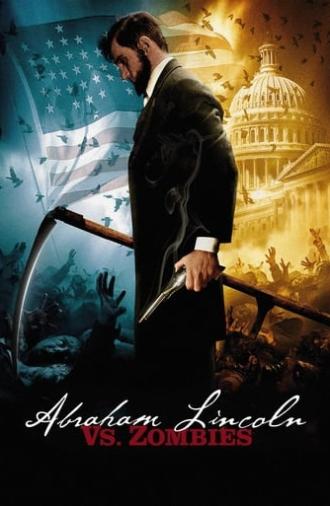 Abraham Lincoln vs. Zombies (2012)