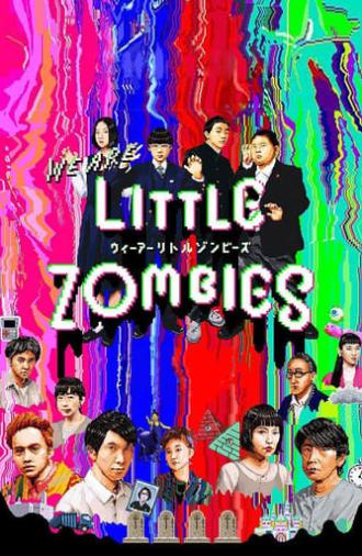 We Are Little Zombies (2019)