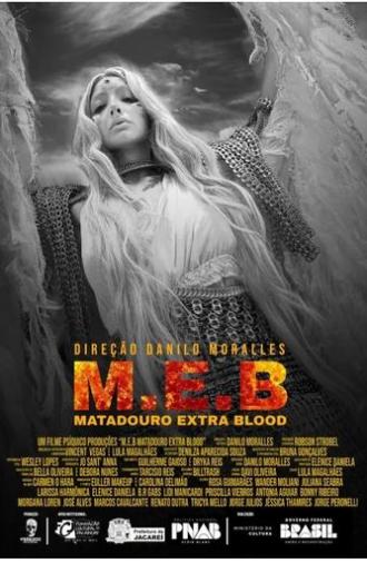 MEB - Matadouro Extra Blood (2025)