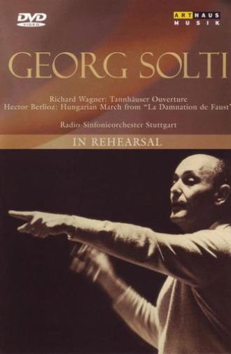 Georg Solti: In Rehearsal (2003)