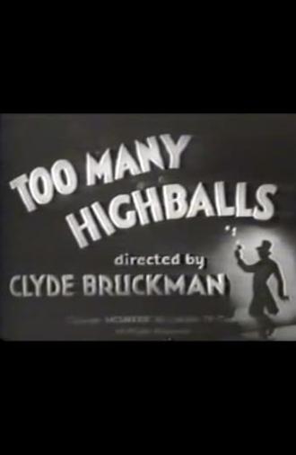 Too Many Highballs (1933)