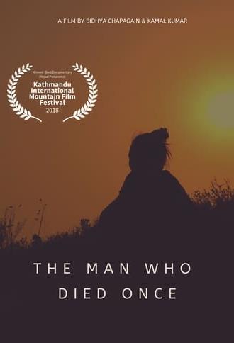 The Man Who Died Once (2018)