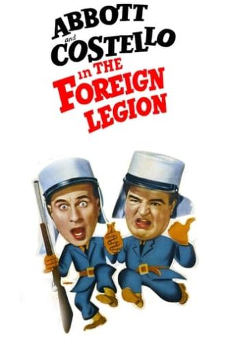 Bud Abbott and Lou Costello in the Foreign Legion (1950)