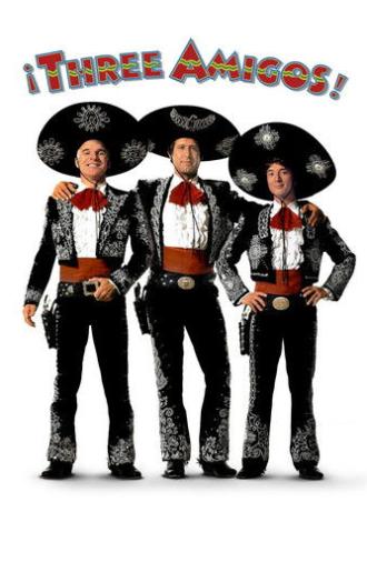 ¡Three Amigos! (1986)