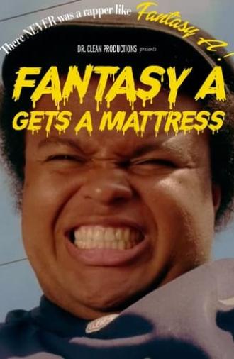 Fantasy A Gets a Mattress (2023)