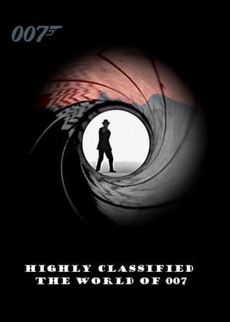 Highly Classified: The World of 007 (1998)