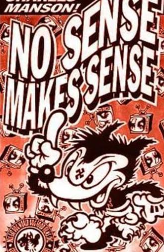 No Sense Makes Sense (1993)