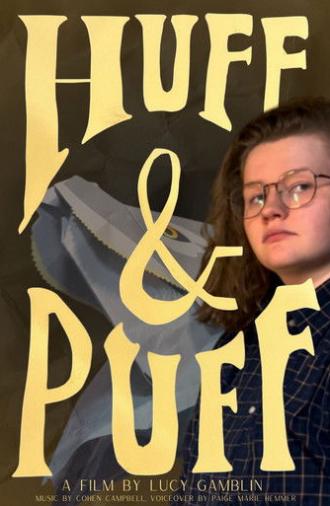 Huff & Puff (2025)