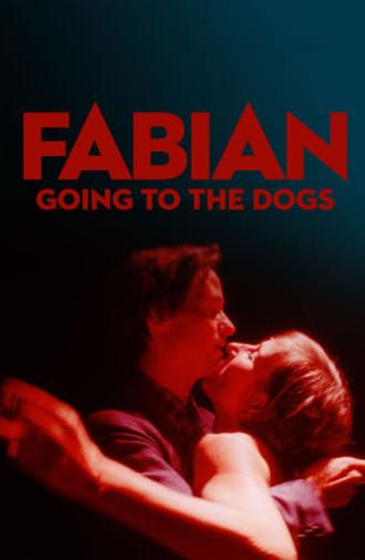 Fabian: Going to the Dogs (2021)