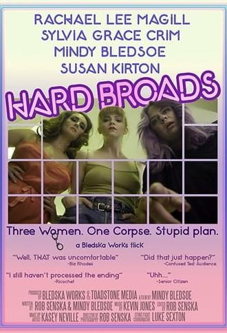 Hard Broads (2015)