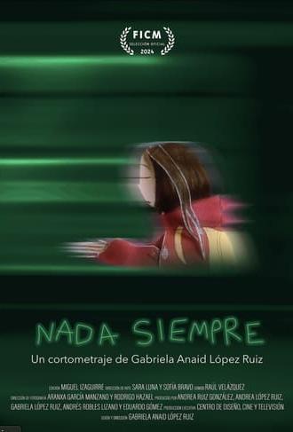 Nada Siempre (2024)