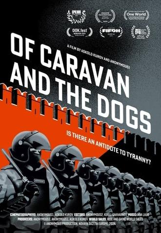 Of Caravan and the Dogs (2024)