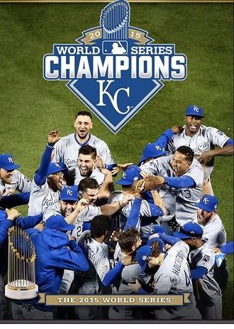 2015 Kansas City Royals: The Official World Series Film (2015)