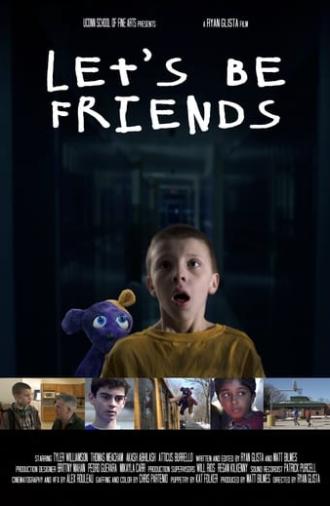 Let's Be Friends (2018)