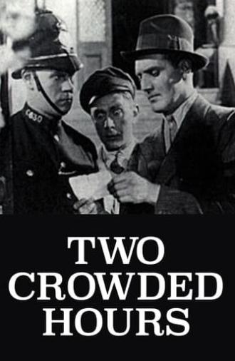 Two Crowded Hours (1931)