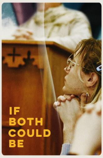 If Both Could Be (2026)