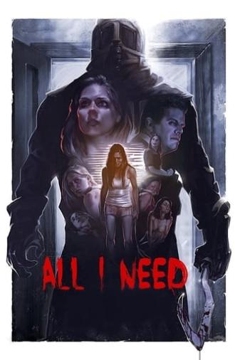 All I Need (2016)