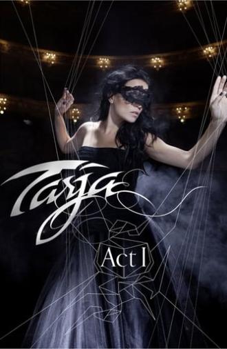 Tarja: Act I - Live in Rosario (2012)