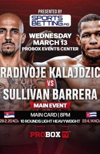 Radivoje Kalajdzic vs. Sullivan Barrera (2024)