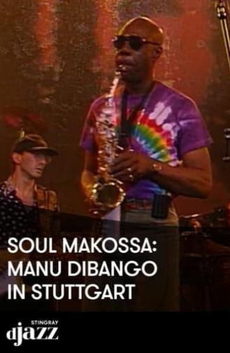 Soul Makossa Manu Dibango jazz Open Stuttgart - 1995 (2022)