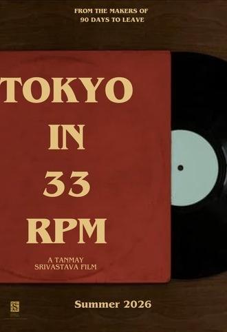 Tokyo In 33 RPM (2026)