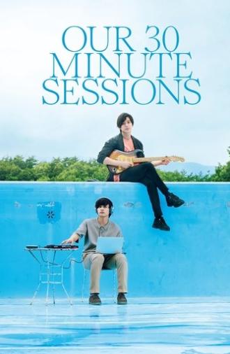 Our 30-Minute Sessions (2020)