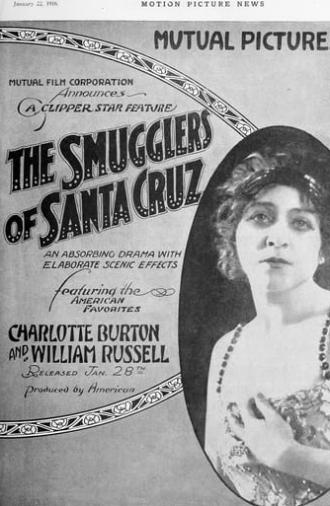 The Smugglers of Santa Cruz (1916)