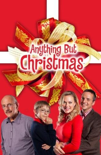 Anything but Christmas (2012)