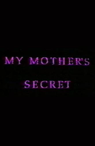 My Mother's Secret: Sons and Daughters of Lesbian Mothers (1992)