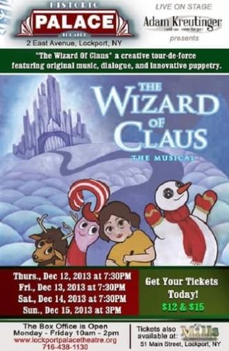 The Wizard of Claus: The Musical (2013)