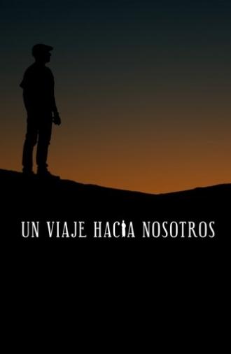 Un viaje hacia nosotros (2021)