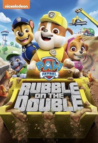 Paw Patrol: Rubble on the Double (2021)