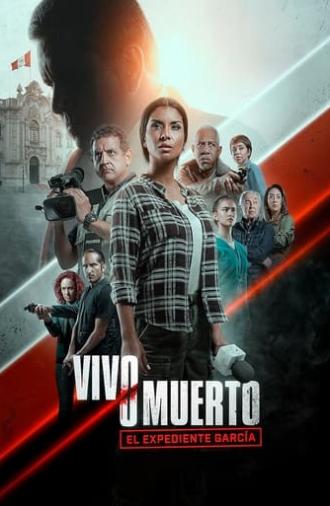 Vivo o muerto: El expediente García (2024)