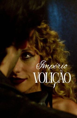 Volition Empire (2025)