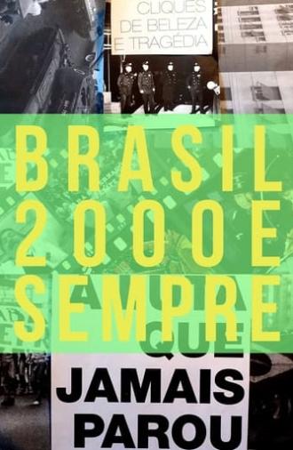 Brazil: 2000 and ever (2020)