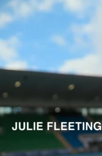 Julie Fleeting (2022)