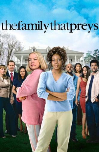 Tyler Perry's The Family That Preys (2008)