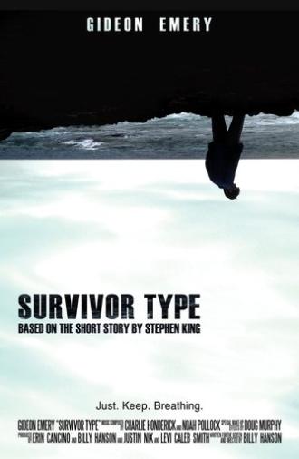 Survivor Type (2012)