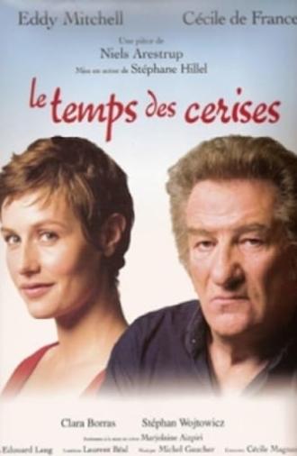 Le Temps des cerises (2008)