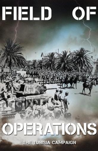 Field of Operations: The Tunisia Campaign (2021)