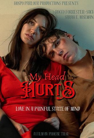 My Head Hurts (2025)