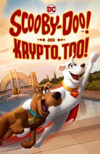 Scooby-Doo! and Krypto, Too! (2023)