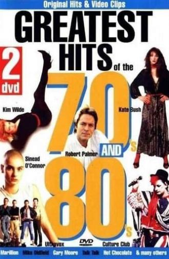 Greatest Hits of the 70's & 80's (2002)