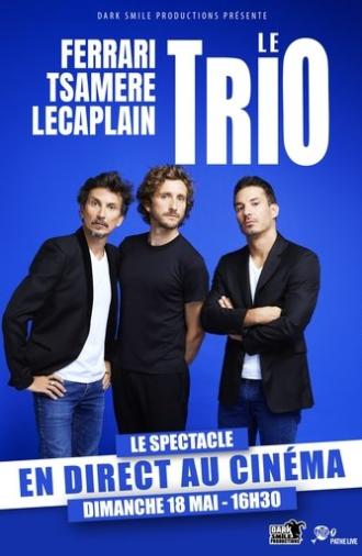 La Tournée du Trio (2025)