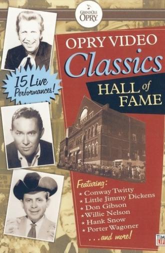 Opry Video Classics: Hall of Fame (2007)