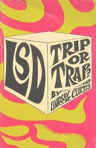 'LSD': Trip or Trap! (1967)