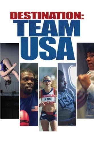 Destination: Team USA (2016)