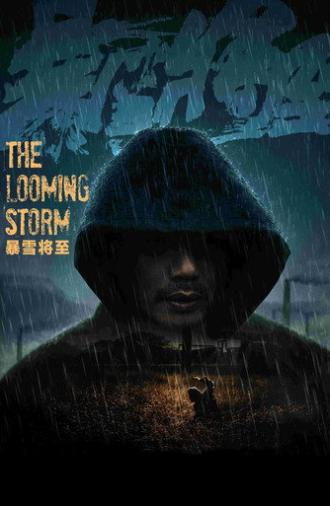 The Looming Storm (2017)