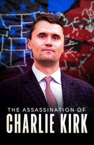 The Assassination of Charlie Kirk (2026)