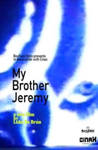 My Brother Jeremy (2024)